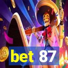 bet 87